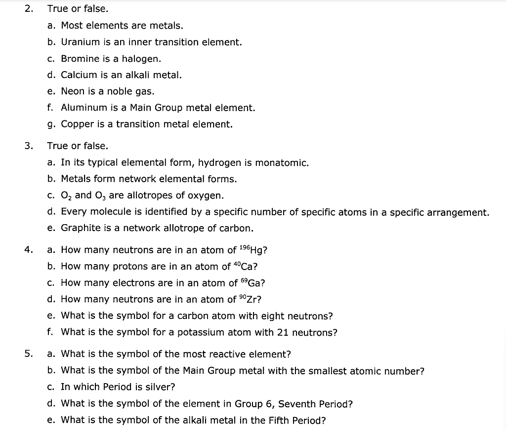 Solved 2. True Or False. A. Most Elements Are Metals. B. | Chegg.com