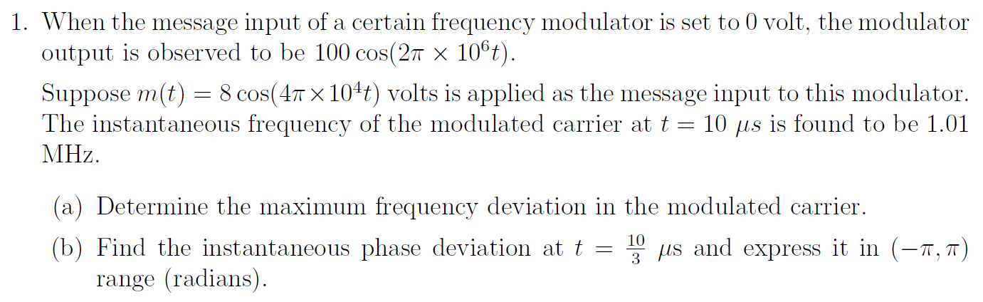 Solved 1. When the message input of a certain frequency | Chegg.com