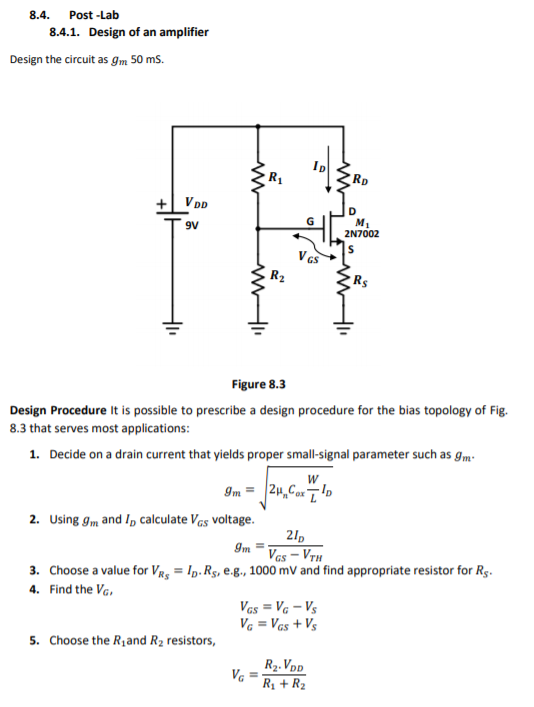 Solved 8.4. Post-Lab 8.4.1. Design Of An Amplifier Design | Chegg.com