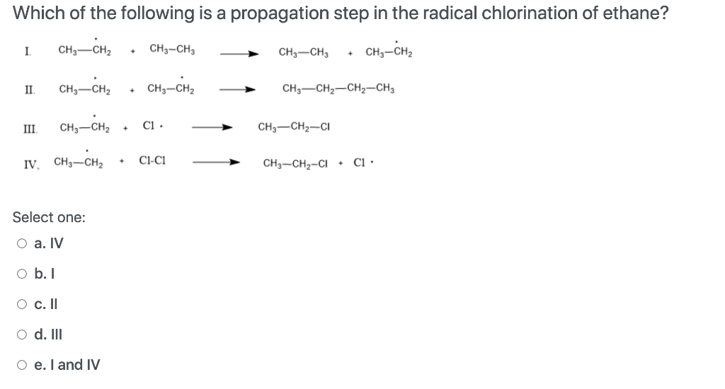 Solved Which Of The Following Is A Propagation Step In The | Chegg.com