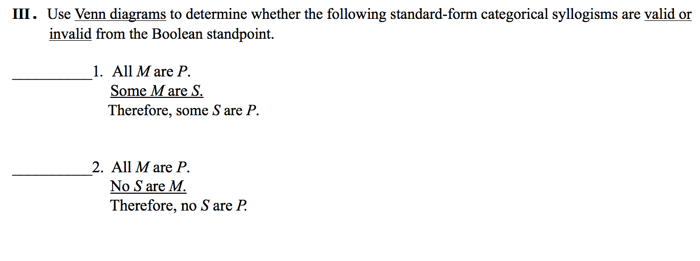 Solved III. Use Venn diagrams to determine whether the | Chegg.com
