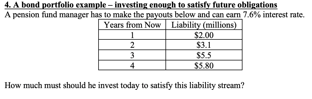 Solved 4. A bond portfolio example - investing enough to | Chegg.com