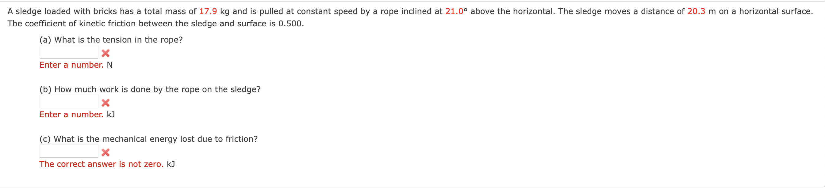 Solved A sledge loaded with bricks has a total mass of 17.9 | Chegg.com