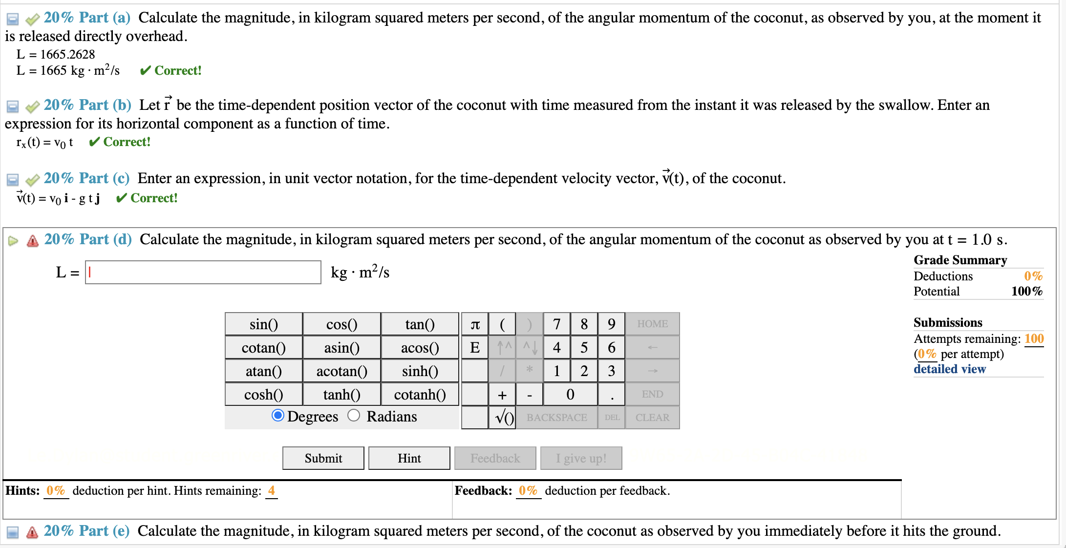 Solved (7\%) Problem 7: While watching the clouds pass by, | Chegg.com