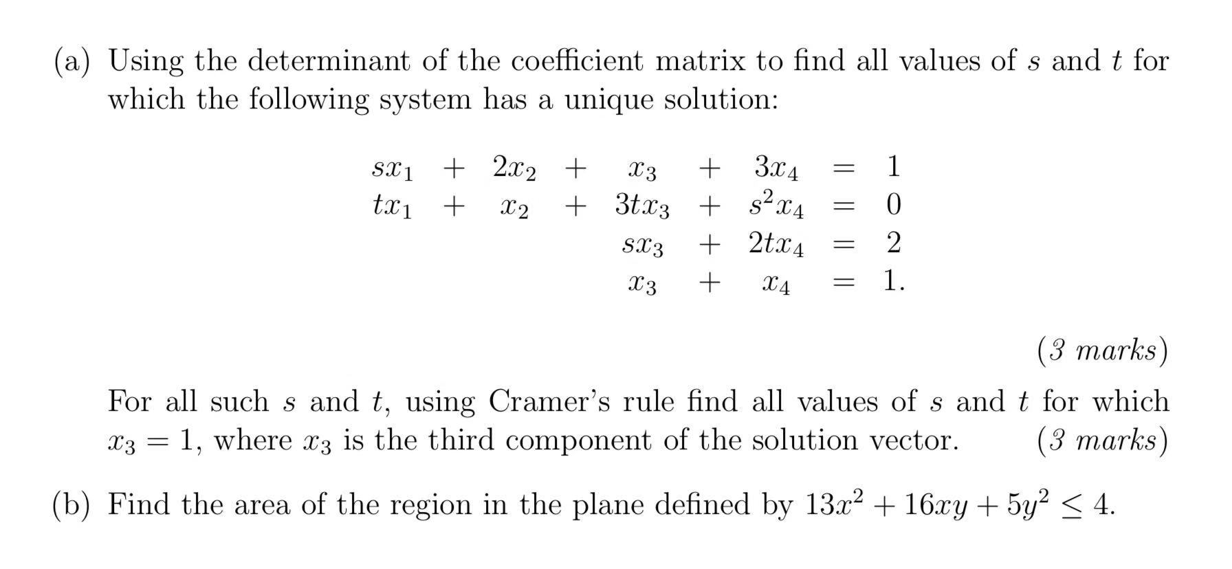 Solved (a) Using the determinant of the coefficient matrix | Chegg.com