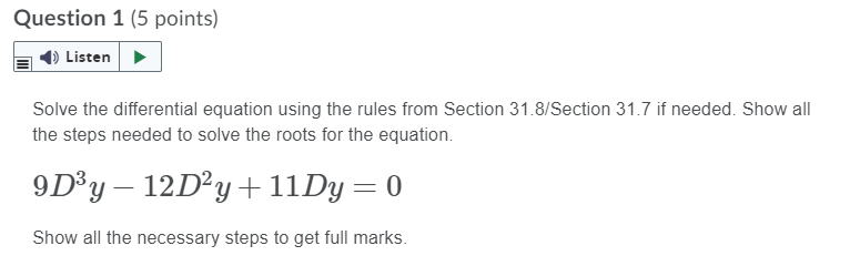 Solved Question 1 (5 points) Listen Solve the differential | Chegg.com