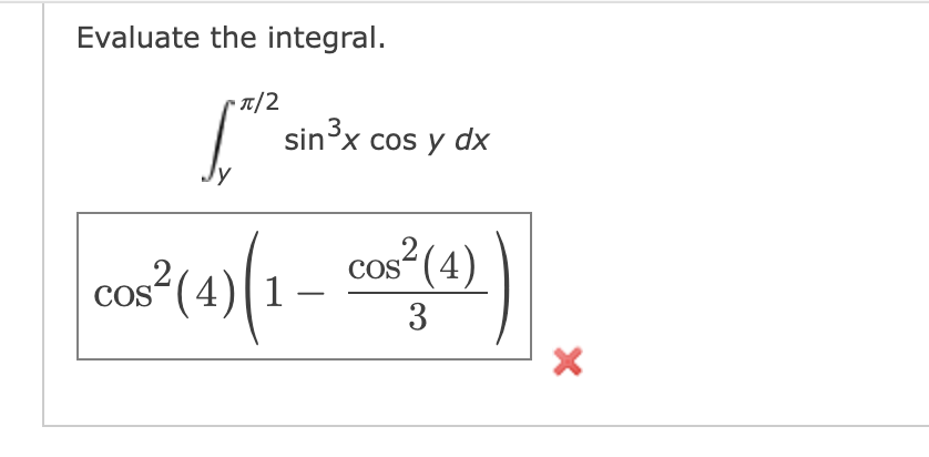 Solved Evaluate The Integral. | Chegg.com