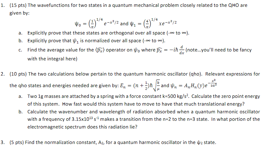 Solved (15 pts) The wavefunctions for two states in a | Chegg.com