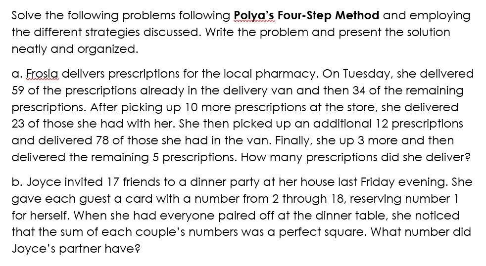 Solved Solve the following problems following Polya's | Chegg.com