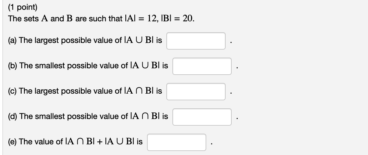 Solved (1 Point) The Sets A And B Are Such That | Chegg.com