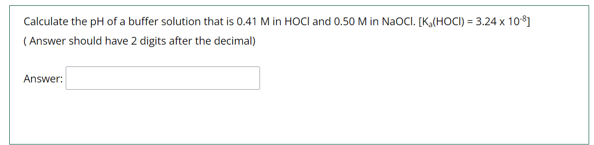 Solved Calculate the pH of a buffer solution that is 0.41M | Chegg.com