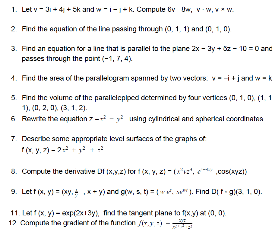 Solved 1 Let V 3i 40 5k And W I J K Compute 6v Chegg Com