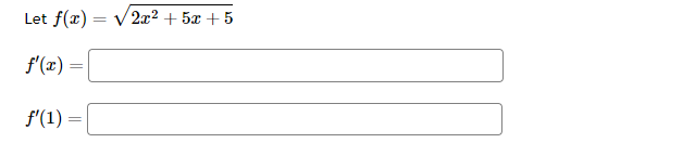 Solved Let F(x)=2x2+5x+5 F′(x)= F′(1)= | Chegg.com