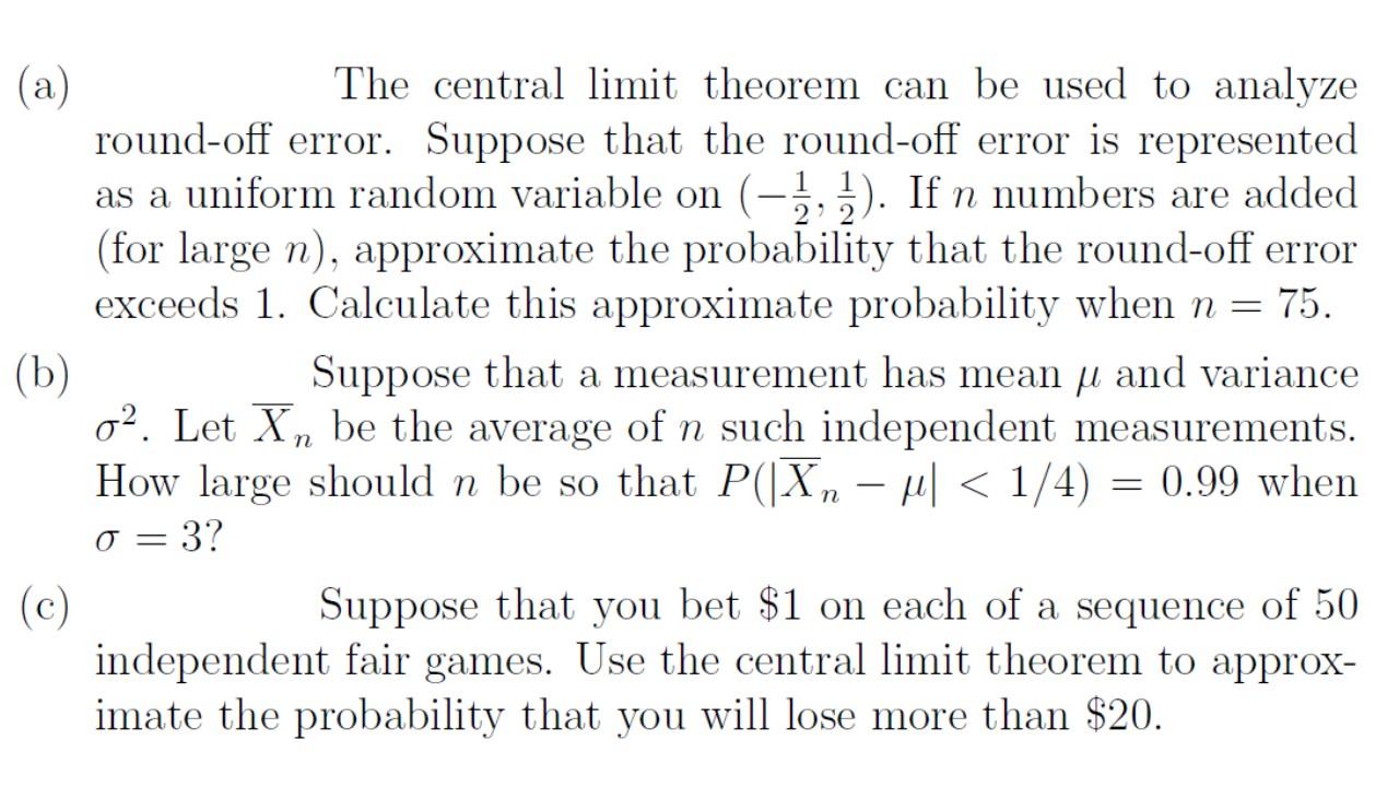 Solved (a) ' 2 (b) The central limit theorem can be used to