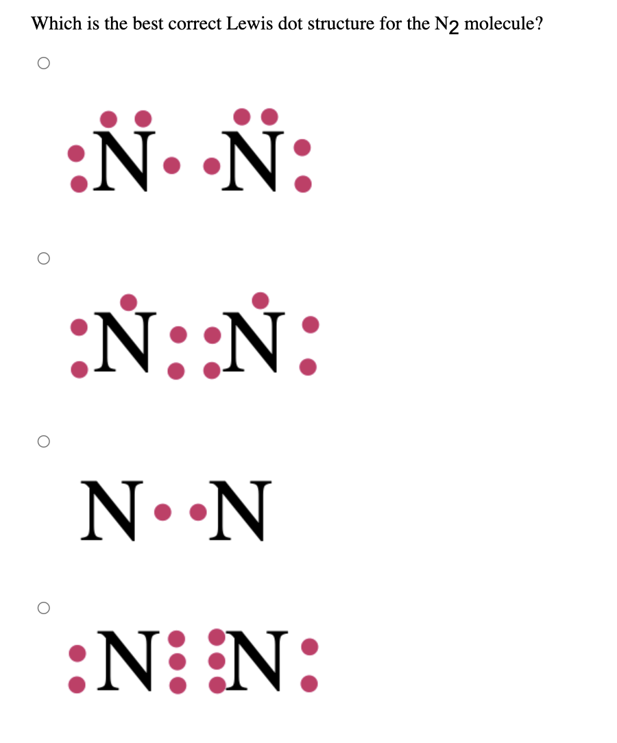 Solved Which is the best correct Lewis dot structure for the | Chegg.com