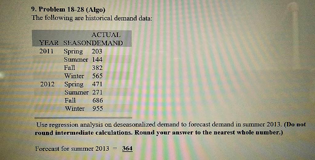 Solved 9. Problem 18-28 (Algo) The following are historical | Chegg.com