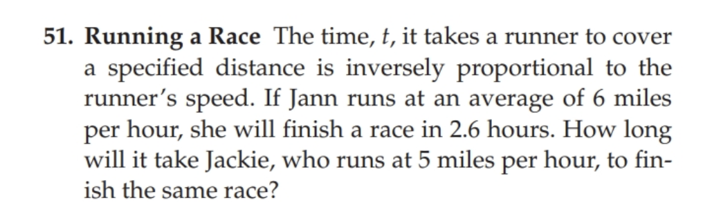 Solved 51. Running a Race The time, t, it takes a runner to | Chegg.com