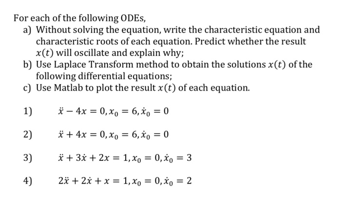 Solved For each of the following ODES, a) Without solving | Chegg.com