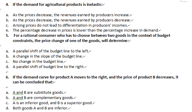 Solved If the demand for agricultural products is inelastic: | Chegg.com