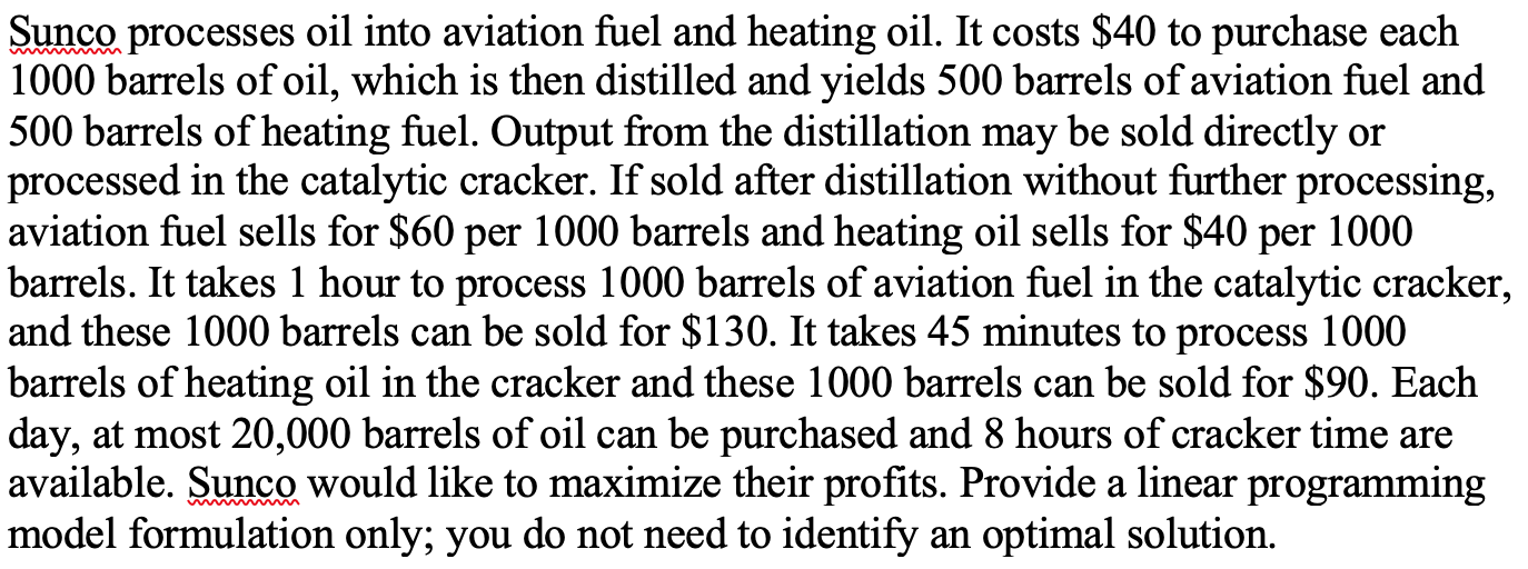 solved-sunco-processes-oil-into-aviation-fuel-and-heating-chegg