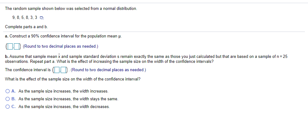 Solved The random sample shown below was selected from a | Chegg.com