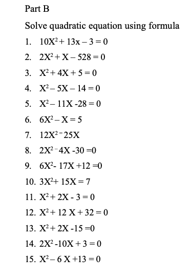 Solved Part B Solve quadratic equation using formula 1. | Chegg.com