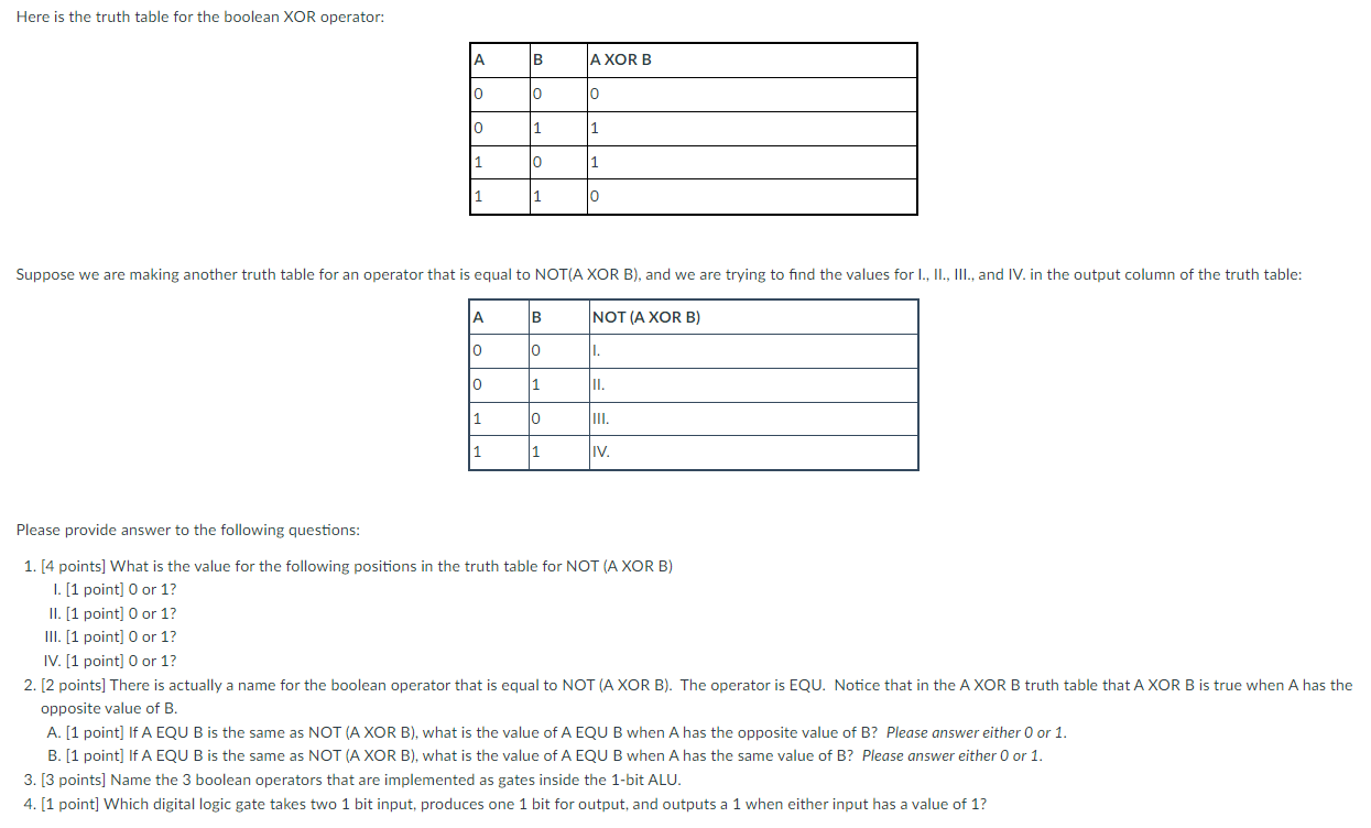 Here is the truth table for the boolean XOR operator: | Chegg.com