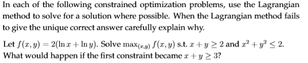 Solved In each of the following constrained optimization | Chegg.com