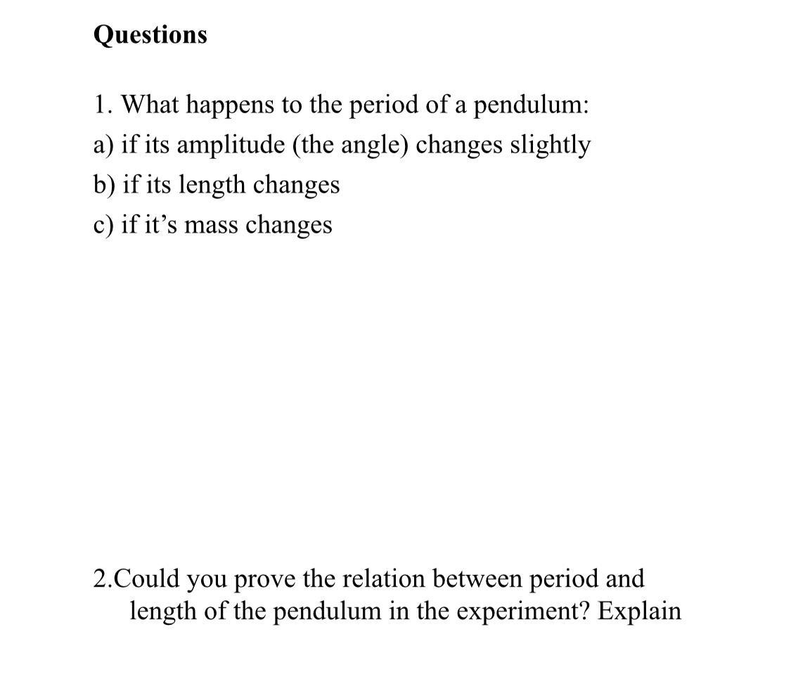 solved-1-what-happens-to-the-period-of-a-pendulum-a-if-chegg