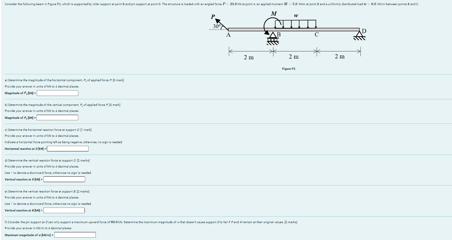 Solved a Determine the magnitude of the horizontal Chegg