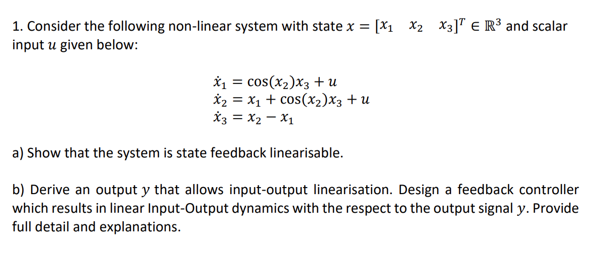 Solved 1. Consider the following non-linear system with | Chegg.com