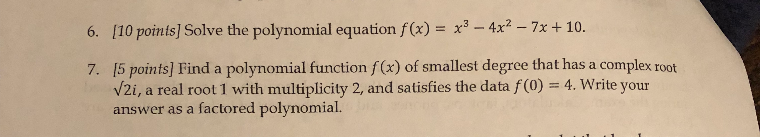 solved-6-10-points-solve-the-polynomial-equation-f-x-chegg