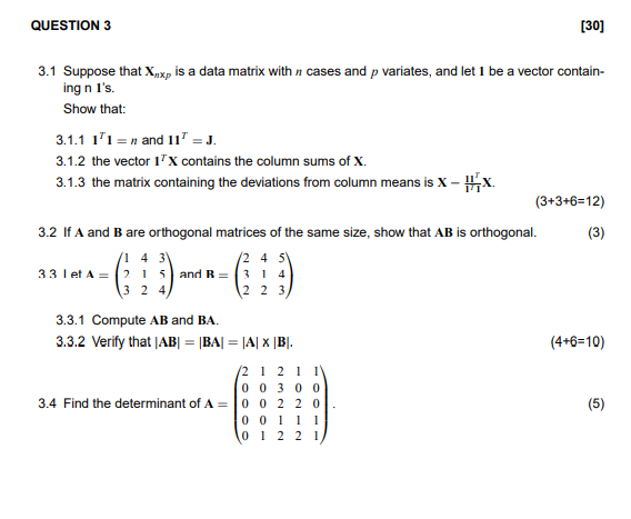 Solved QUESTION 3 [30] 3.1 Suppose that X..xp is a data | Chegg.com