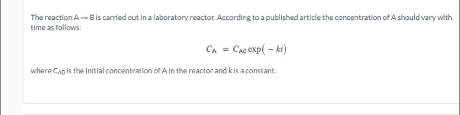 Solved The reaction AB is carried out in a laboratory | Chegg.com