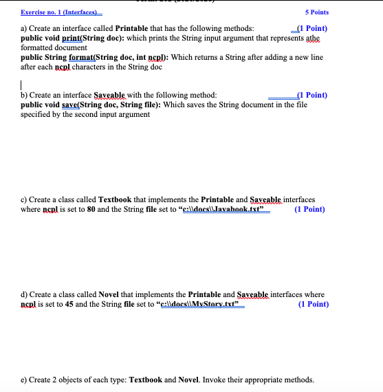 Solved 5 Points Exercise no. 1 (Interfaces) a) Create an | Chegg.com