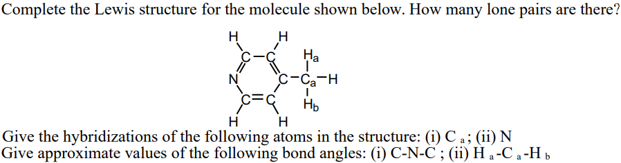 Solved Complete the Lewis structure for the molecule shown | Chegg.com