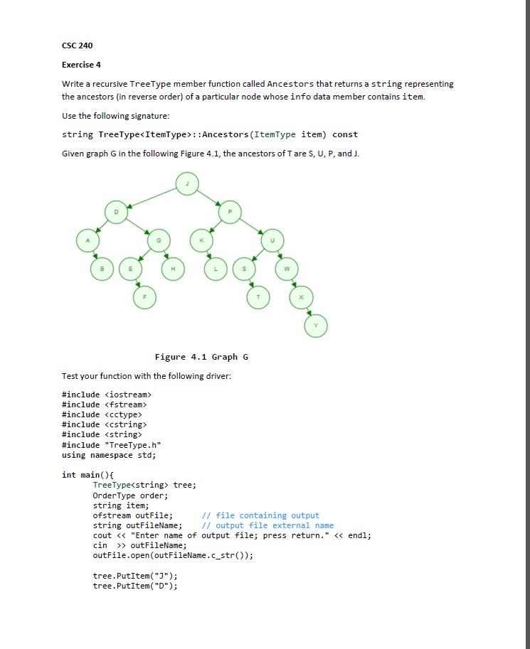 Solved Exercise 4 Write a recursive TreeType member function | Chegg.com