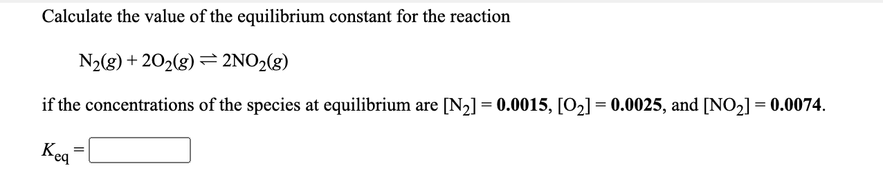 Solved Calculate the value of the equilibrium constant for | Chegg.com