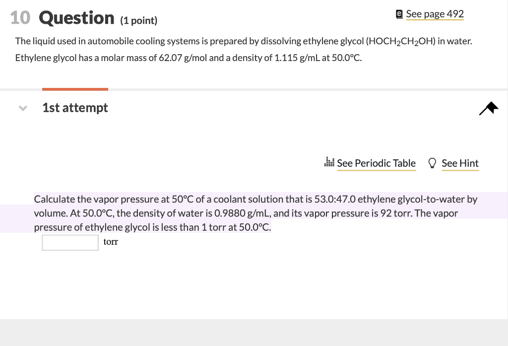 Solved The liquid used in automobile cooling systems is | Chegg.com