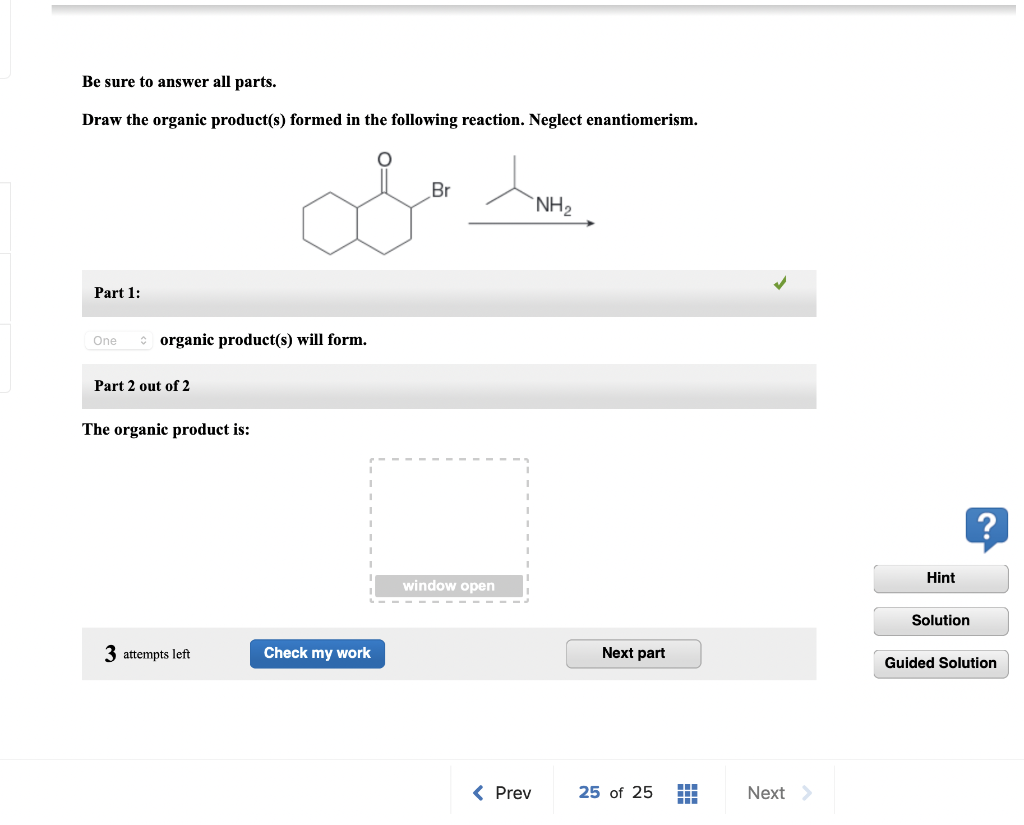 Solved Be sure to answer all parts. Draw the organic | Chegg.com