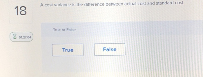 Solved A cost variance is the difference between actual cost | Chegg.com