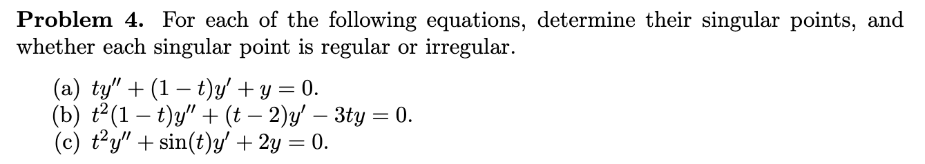 Solved Problem 4. For each of the following equations, | Chegg.com