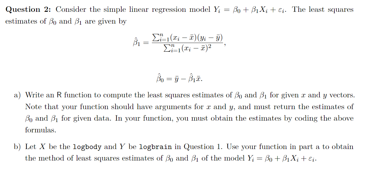 Solved Question 2 Consider The Simple Linear Regression Chegg Com