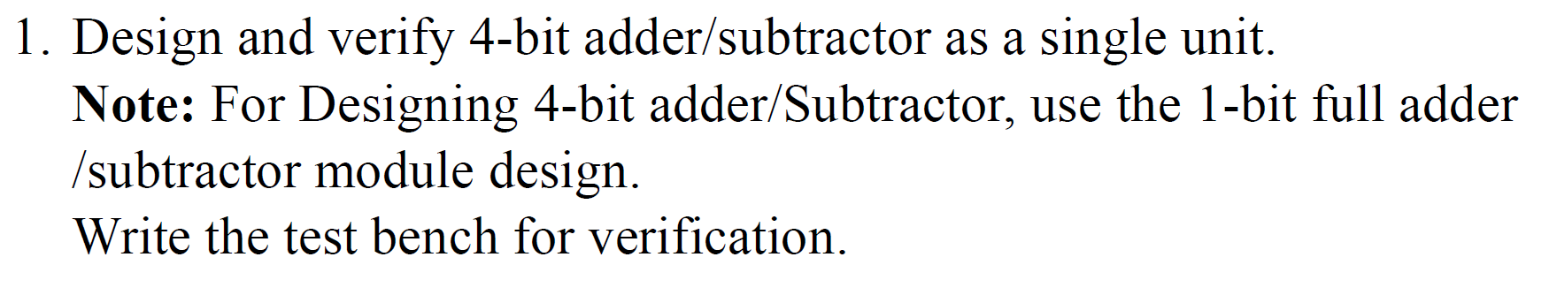 Solved Design and verify 4-bit adder/subtractor as a single | Chegg.com