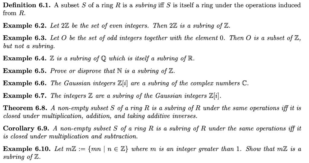 Solved Definition 6.1. A subset S of a ring R is a subring | Chegg.com