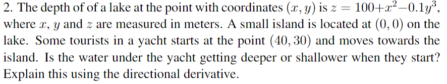 Lake Math Problem Solved 2. The depth of of a lake at the point with | Chegg.com