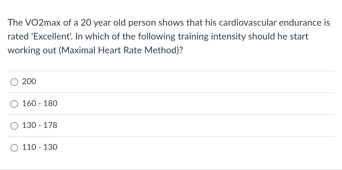 Solved The VO2max of a 20 year old person shows that his Chegg