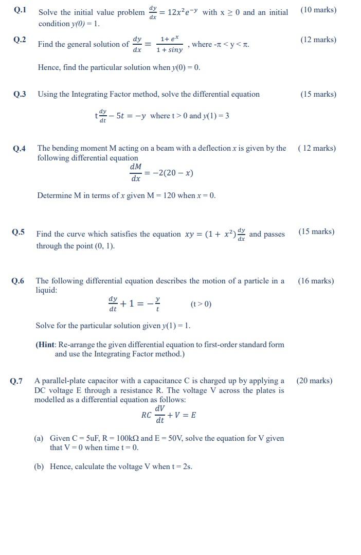 Solved Q.1 = 12x2e-y with x > 0 and an initial (10 marks) | Chegg.com