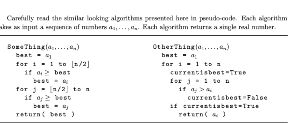 Solved Carefully read the similar looking algorithms | Chegg.com