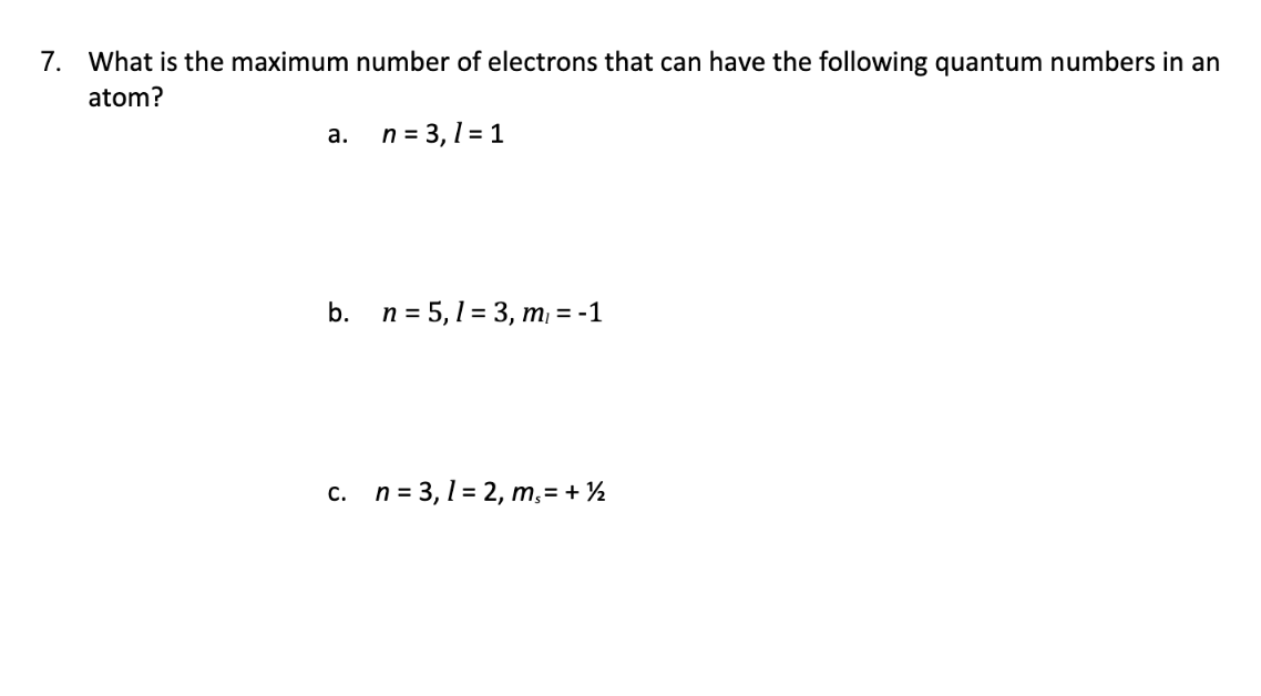 maximum number of electrons that can have n 3 l 2